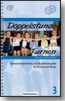 Doppelstunde Sport 3er-Set DS Ringen&Raufen DS Turnen DS Volleyball