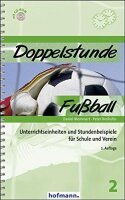 Doppelstunde Sport 3er-Set mit den Bänden Schwimmen Leichtathletik 1 Fußball