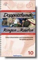 Doppelstunde Sport 3er-Set mit den Bänden Handball Ringen&Raufen Handball